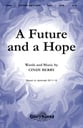 Future and a Hope, A SATB choral sheet music cover